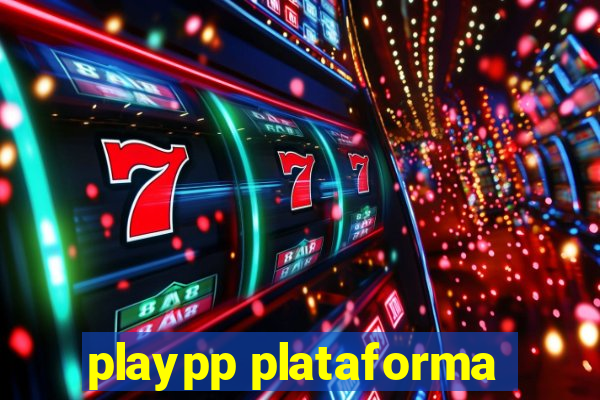 playpp plataforma